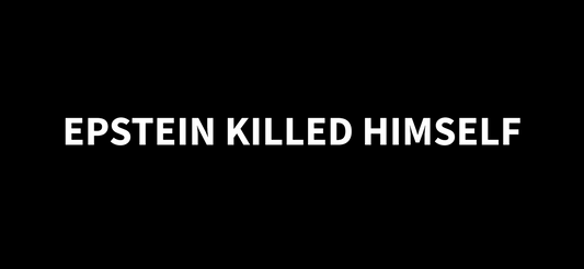 Epstein Killed Himself